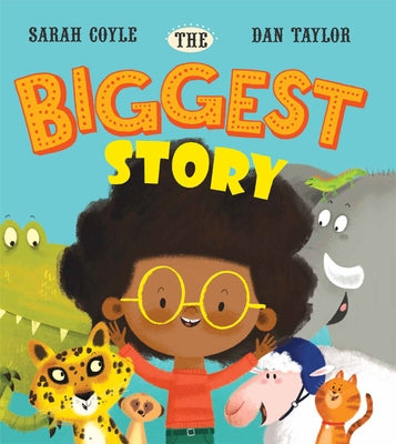 The Biggest Story by Coyle, Sarah