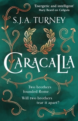 Caracalla by Turney, S. J. a.