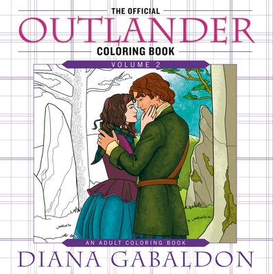 The Official Outlander Coloring Book: Volume 2: An Adult Coloring Book by Gabaldon, Diana