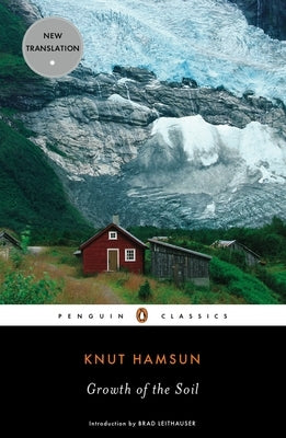 Growth of the Soil by Hamsun, Knut