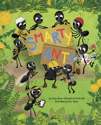 Smarty Ants by Schwartz, Corey Rosen