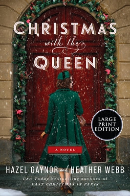 Christmas with the Queen by Gaynor, Hazel