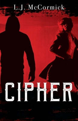 Cipher by McCormick, L. J.