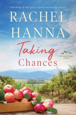 Taking Chances by Hanna, Rachel