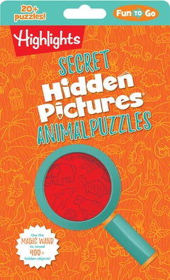 Secret Hidden Pictures(r) Animal Puzzles by Highlights