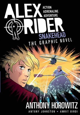 Snakehead: An Alex Rider Graphic Novel by Horowitz, Anthony