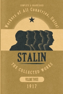 Collected Works of Josef Stalin: Volume 3 by Stalin, Josef V.
