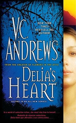 Delia's Heart by Andrews, V. C.