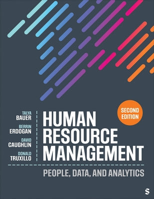 Human Resource Management: People, Data, and Analytics by Bauer, Talya