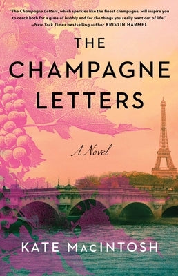 The Champagne Letters by Macintosh, Kate