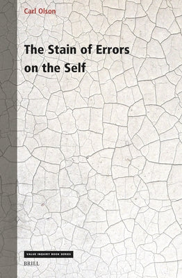 The Stain of Errors on the Self by Olson, Carl