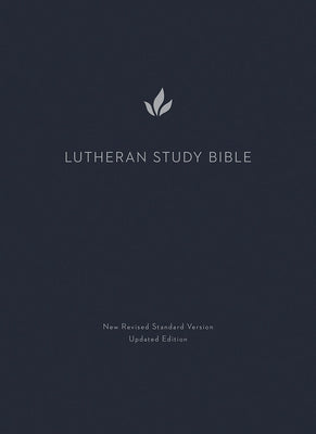 Lutheran Study Bible, Second Edition: New Revised Standard Version Updated Edition by Augsburg Fortress Publishers