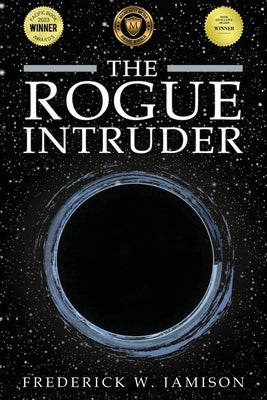 The Rogue Intruder by Jamison, Frederick