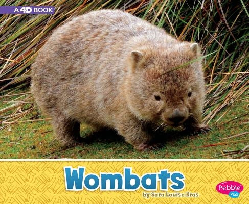 Wombats: A 4D Book by Kras, Sara Louise