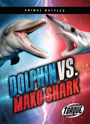 Dolphin vs. Mako Shark by Sommer, Nathan