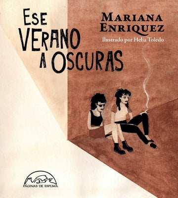 Ese Verano a Oscuras by Enriquez, Mariana