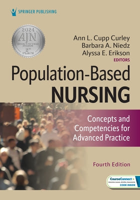 Population-Based Nursing: Concepts and Competencies for Advanced Practice by Curley, Ann L.