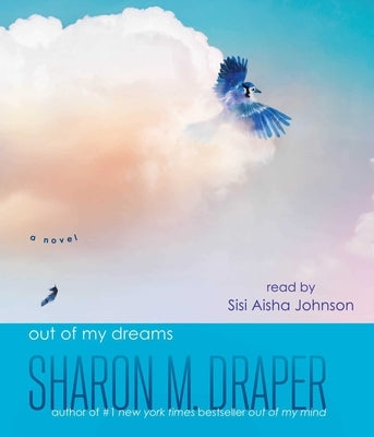 Out of My Dreams by Draper, Sharon M.