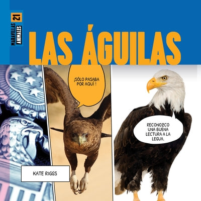 Las ?guilas by Riggs, Kate