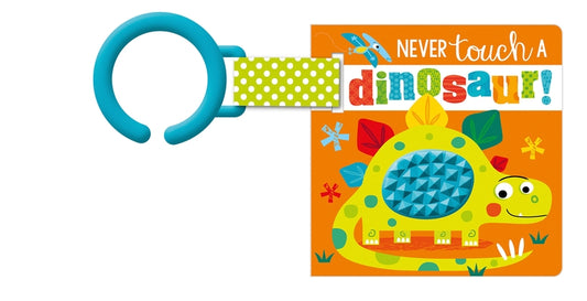 Never Touch a Dinosaur! by Fewery, Alice