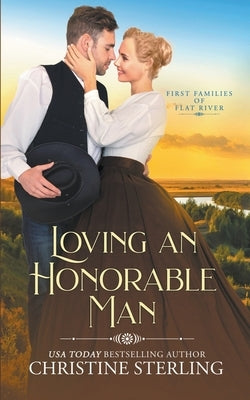 Loving an Honorable Man by Sterling, Christine