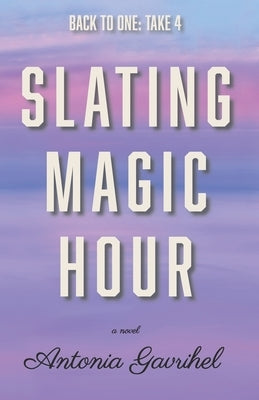 Slating Magic Hour by Gavrihel, Antonia