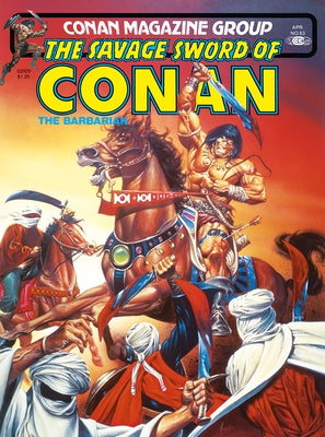 The Savage Sword of Conan: The Original Comics Omnibus Vol.5 by Fleisher, Michael