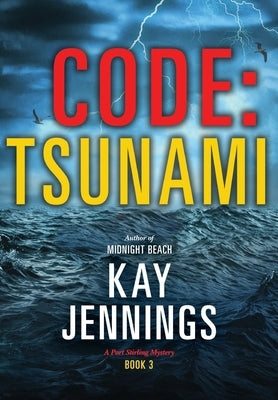 Code: Tsunami by Jennings, Kay