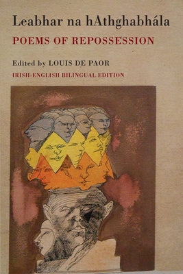 Leabhar Na Hathghabhála: Poems of Repossession by de Paor, Louis