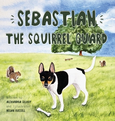 Sebastian the Squirrel Guard by Gilboy, Alexandra