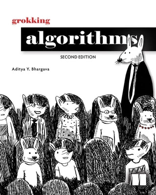 Grokking Algorithms, Second Edition by Bhargava, Aditya Y.