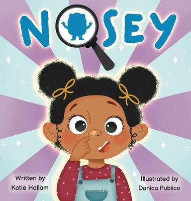 Nosey by Hallam, Katie