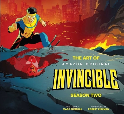 The Art of Invincible Season Two by Sumerak, Marc