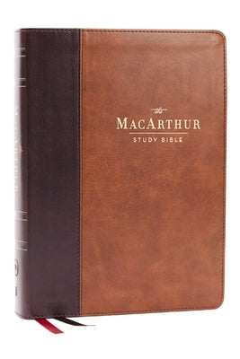 Lsb MacArthur Study Bible 2nd Edition: Unleashing God's Truth One Verse at a Time (Brown Leathersoft, Comfort Print) by MacArthur, John F.