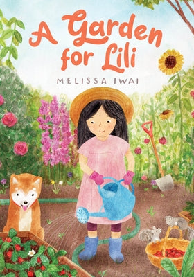 A Garden for Lili by Iwai, Melissa