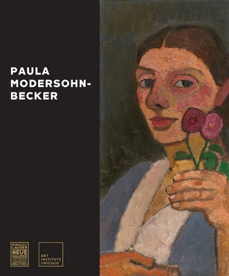Paula Modersohn-Becker by Clarke, Jay A.