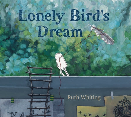 Lonely Bird's Dream by Whiting, Ruth