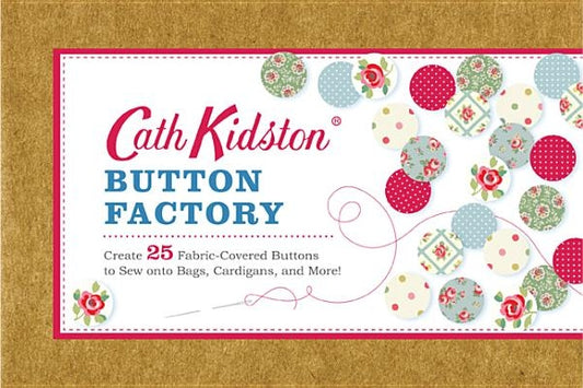 Cath Kidston Button Factory by Kidston, Cath