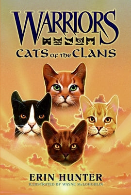 Warriors: Cats of the Clans by Hunter, Erin