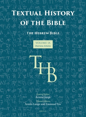 Textual History of the Bible, volume 1A by Lange, Armin