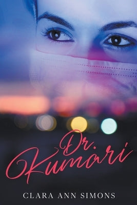 Dr. Kumari by Simons, Clara Ann