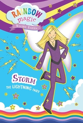 Rainbow Magic Weather Fairies #6: Storm the Lightning Fairy by Meadows, Daisy