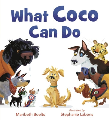 What Coco Can Do by Boelts, Maribeth