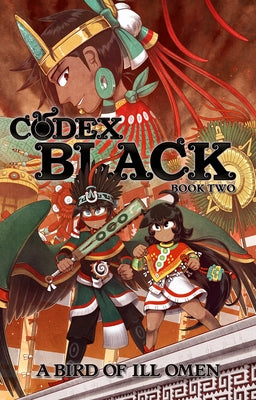 Codex Black (Book Two): A Bird of Ill Omen by Moncada Lozano, Camilo