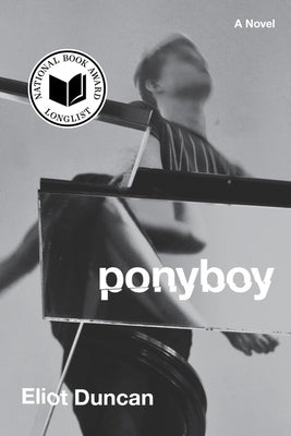 Ponyboy by Eliot, Duncan