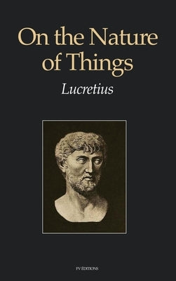 On the Nature of Things by Lucretius