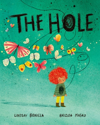 The Hole by Bonilla, Lindsay