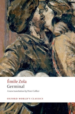 Germinal by Zola, &#195;&#137;mile