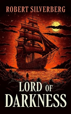 Lord of Darkness by Silverberg, Robert