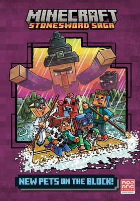 New Pets on the Block! (Minecraft Stonesword Saga #3) by Eliopulos, Nick